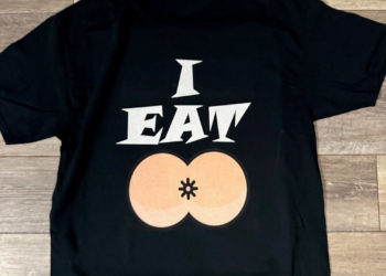 “I EAT ASS” tee shirt
